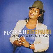 We serve a miracle god cover image