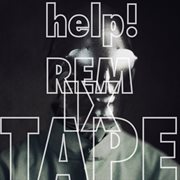 Help! (Remixtape) cover image