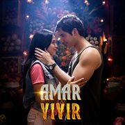 Amar y Vivir (Banda Sonora Original de la serie de televisión) cover image