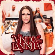 Um Vinho Com Laninha cover image