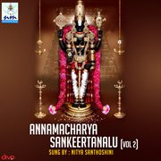 Annamacharya sankeertanalu. Vol. 2 cover image