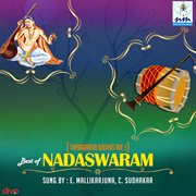 Best of nadaswaram Vol 1 : thyagaraja krithis. Vol. 1 cover image