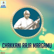 Chakkani Raja Margamu cover image