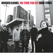 No time for us 1989-2004 cover image