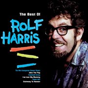 The best of rolf harris cover image