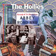 The hollies at abbey road 1973-1989 cover image