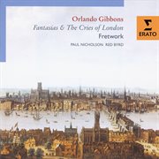 Orlando gibbons - fantasias and cries cover image