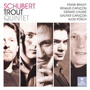 Schubert: trout quintet cover image