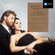 Roberto alagna & angela gheorghiu: operatic duets and arias cover image