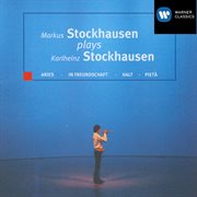 Markus Stockhausen Plays Karlheinz Stockhausen cover image