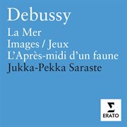 Debussy - orchestral works : Images ; L'apres-midi d'un faune cover image