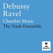 Debussy/ravel - chamber & vocal music cover image