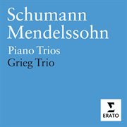 Mendelssohn & schumann - piano trios cover image