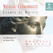 Clerembault: chants et motets cover image