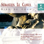 Sébastien Le Camus: Airs De Cour cover image