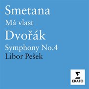 Smetana: ma vlast - dvorak: czech suite & symphony no.4 cover image