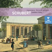 Schubert - moments musicaux & impromptus cover image