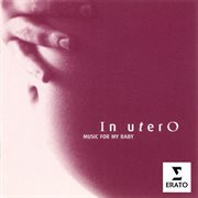 In utero - music for baby - volume 1 cover image