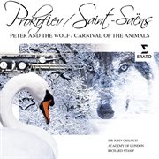 Prokofiev: peter and the wolf/saint-saens: carnival of the animals etc cover image