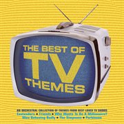 Best of tv themes cover image