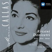Maria callas: rossini and donizetti arias cover image