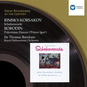 Rimsky-korsakov: scheherazade - borodin: polovstian dances ('prince igor') cover image