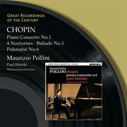 Chopin: piano concerto no.1 - 4 nocturnes - ballade no.1 - polonaise no.6 cover image