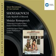 Shostakovich:lady macbeth of mtsensk/mstislav rostropovich cover image