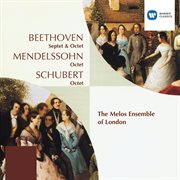 Beethoven: septet; octet. mendelssohn/schubert: octets cover image