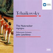 Tchaikovsky: the nutcracker - excerpts cover image