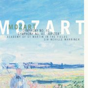 MOZART, W.A: Symphonies Nos. 40 and 41 (Marriner) cover image