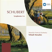 Schubert: symphonies nos. 1 - 6 cover image