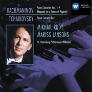 Rachmaninov: piano concertos 1-4 - rhapsody on a theme of paganini & tchaikovsky: piano concerto no cover image