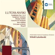Lutoslawski: symphony no.1/symphonic variations etc cover image