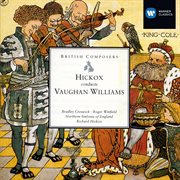 Hickox conducts vaughan williams cover image