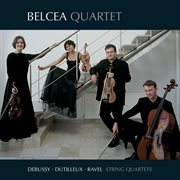 Debussy, dutilleux & ravel: string quartets cover image