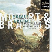 Mozart: clarinet quintet in a major - brahms: clarinet quintet in b minor cover image