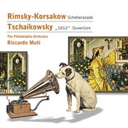 Rimsky-korsakow: scheherazade - tschaikowsky: '1812' ouvertüre cover image