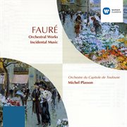 Faure: orchestral works cover image