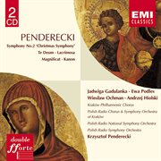 Penderecki : symphony no.2/te deum/magnificat etc cover image