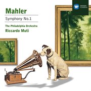 MAHLER, G : Symphony No. 1 (Muti) cover image