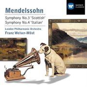 MENDELSSOHN, F : Symphonies Nos. 3, "Scottish" and 4, "Italian." cover image