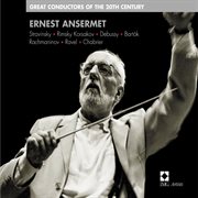 Ernest ansermet : great conductors of the 20th century cover image