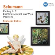 Schumann : fantasy in c/faschingsschwank aus wien/papillons cover image