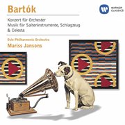 Bartók: musik für saiteninstrumente, schlagzeug & celesta/konzert für orchester cover image