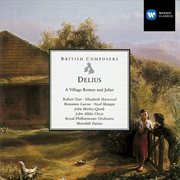Delius a village romeo and juliet cover image