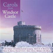 Carols from windsor castle cover image