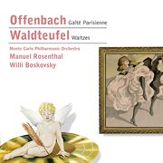 Offenbach & waldteufel: orchestral works cover image