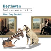 BEETHOVEN, L. van : String Quartets Nos. 12 and 16 (Alban Berg Quartet) cover image