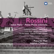 Rossini: stabat mater - petite messe solennelle cover image